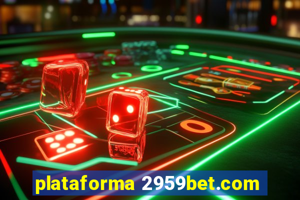 plataforma 2959bet.com